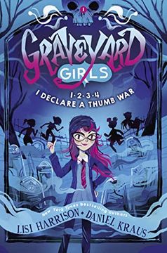 portada 1-2-3-4, i Declare a Thumb war (Graveyard Girls) (in English)