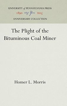 portada The Plight of the Bituminous Coal Miner (en Inglés)