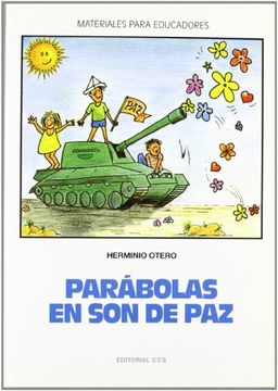 Parábolas en son de Paz (Materiales para educadores)
