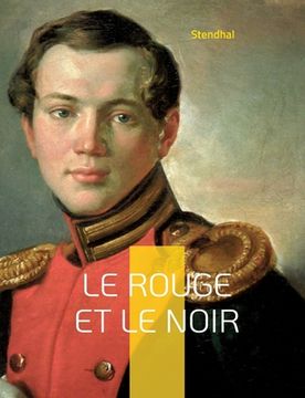 portada Le Rouge et le Noir: Chronique du XIXe siècle (in French)