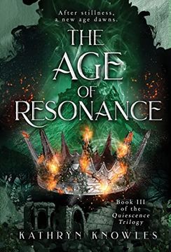 portada The age of Resonance (The Quiescence Trilogy) 