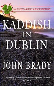 portada Kaddish in Dublin: An Inspector Matt Minogue Mystery (in English)