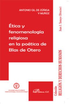 portada Etica y Fenomenologia Religiosa en la Poetica de Blas de ote (in Spanish)