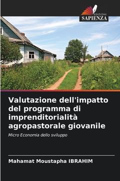 portada Valutazione dell'impatto del programma di imprenditorialità agropastorale giovanile (in Italian)