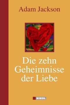 portada Die zehn Geheimnisse der Liebe (en Alemán)