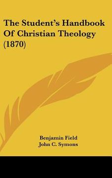 portada the student's handbook of christian theology (1870) (en Inglés)