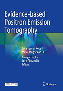 portada Evidence-Based Positron Emission Tomography: Summary of Recent Meta-Analyses on Pet (en Inglés)
