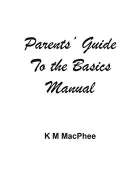 portada Parents' Guide to the Basics Manual (en Inglés)