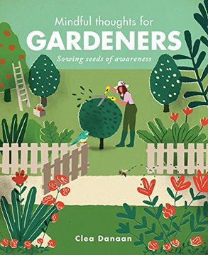 portada Mindful Thoughts for Gardeners: Sowing Seeds of Awareness