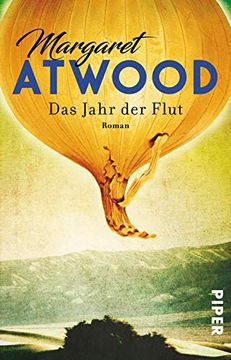 portada Das Jahr der Flut. Roman. Übersetzung aus dem Kanadischen Englisch von Monika Schmalz (in German)