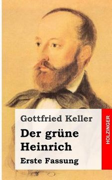 portada Der grüne Heinrich: Erste Fassung (en Alemán)