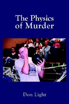 portada the physics of murder (en Inglés)
