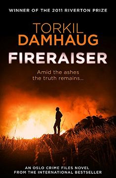 portada Fireraiser (Oslo Crime Files 3): A Norwegian crime thriller with a gripping psychological edge