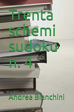 portada Trenta Schemi Sudoku n. 4 (en Italiano)