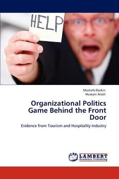 portada organizational politics game behind the front door (en Inglés)