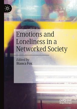 portada Emotions and Loneliness in a Networked Society (en Inglés)