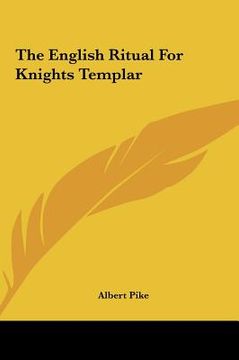 portada the english ritual for knights templar the english ritual for knights templar (en Inglés)
