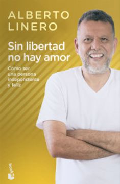 portada Sin Libertad no hay Amor (in Spanish)