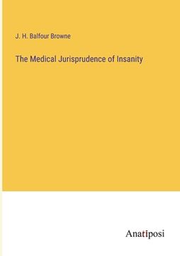 portada The Medical Jurisprudence of Insanity