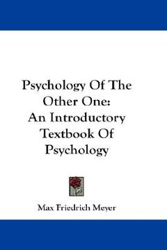 portada psychology of the other one: an introductory textbook of psychology (in English)