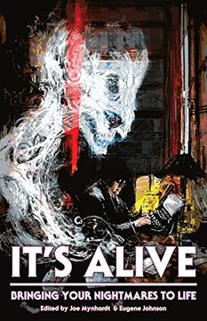 portada It'S Alive: Bringing Your Nightmares to Life (The Dream Weaver Series) 