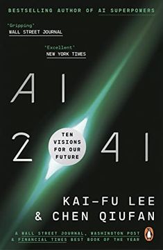 portada Ai 2041: Ten Visions for our Future