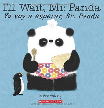 portada I'll Wait, Mr. Panda / Yo voy a esperar, Sr. Panda (Spanish Edition)