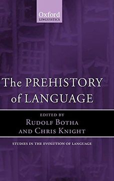 portada The Prehistory of Language (Oxford Studies in the Evolution of Language) (en Inglés)