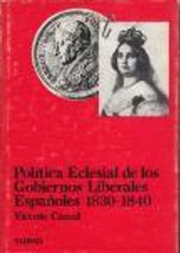 portada Política eclesial de los Gobiernos Liberales Españoles 1830-1840