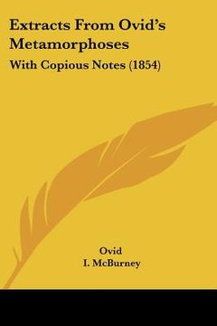 portada extracts from ovid's metamorphoses: with copious notes (1854)