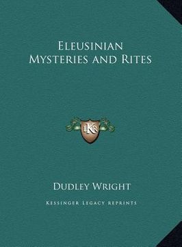 portada eleusinian mysteries and rites (en Inglés)