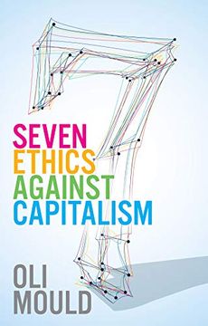 portada Seven Ethics Against Capitalism: Towards a Planetary Commons (en Inglés)