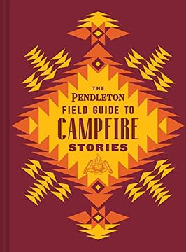 portada The Pendleton Field Guide to Campfire Stories (en Inglés)