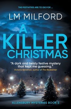 portada A Killer Christmas: The festivities are to die for... (en Inglés)