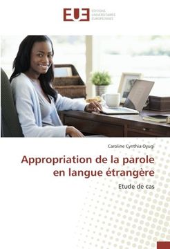 portada Appropriation de la parole en langue étrangère: Etude de cas (French Edition)