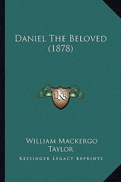 portada daniel the beloved (1878) (en Inglés)