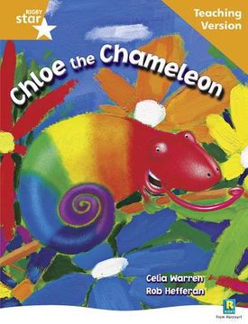 portada Rigby Star Guided Reading Orange Level: Chloe the Cameleon Teaching Version 