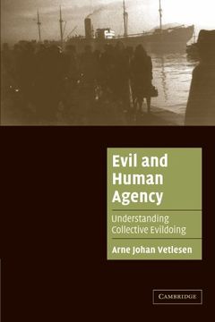 portada Evil and Human Agency Paperback: Understanding Collective Evildoing (Cambridge Cultural Social Studies) (en Inglés)