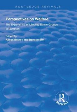 portada Perspectives on Welfare: Experience of Minority Ethnic Groups in Scotland (en Inglés)