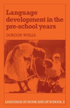 portada Language Development in the Pre-School Years (Language at Home and at School) (en Inglés)