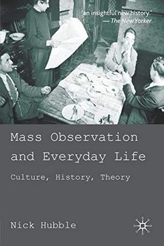 portada Mass Observation and Everyday Life: Culture, History, Theory (en Inglés)
