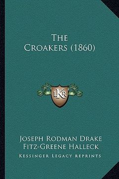 portada the croakers (1860) the croakers (1860) (en Inglés)