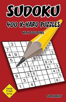 portada Sudoku 400 Extra Hard Puzzles With Solutions: A Handy Pocket Series Book (en Inglés)