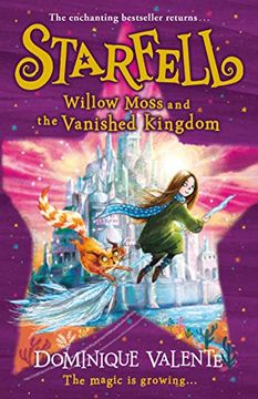portada Starfell: Willow Moss and the Vanished Kingdom: Next in the Magical Bestselling Children’S Book Series: Book 3 (en Inglés)