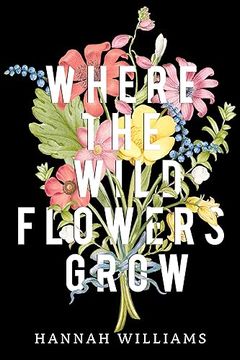 portada Where the Wildflowers Grow 