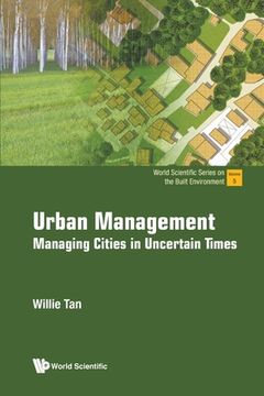portada Urban Management: Managing Cities in Uncertain Times (in English)