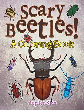 portada Scary Beetles! (a Coloring Book) (en Inglés)