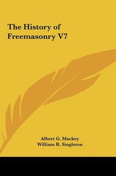 portada the history of freemasonry v7 (in English)