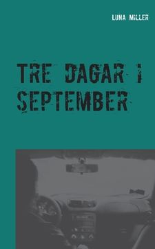 portada Tre dagar i september (en Sueco)