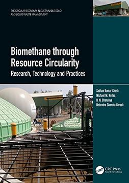 portada Biomethane Through Resource Circularity: Research, Technology and Practices (The Circular Economy in Sustainable Solid and Liquid Waste Management) (en Inglés)
